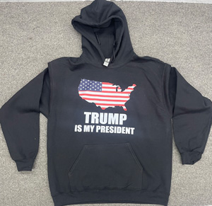 Trump is my President HOODIES