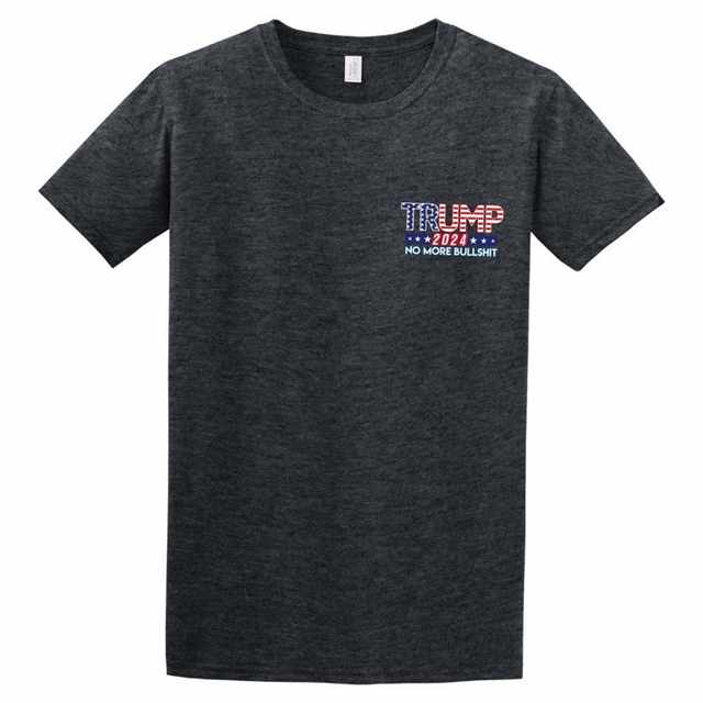 Trump 2024 NO More Bullshit Small LOGO T-shirt Dark Heather