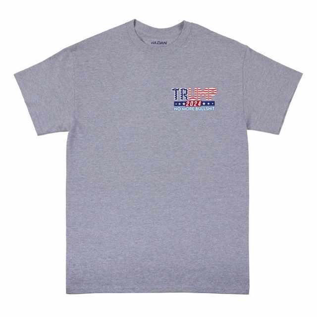 Trump 2024 NO More Bullshit Small LOGO T-shirt Sports Gray Color