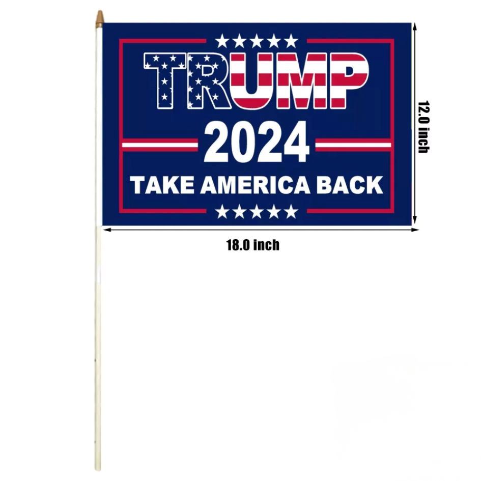 Wholesale Stick FLAG TRUMP 2024 TAKE AMERICA BACK