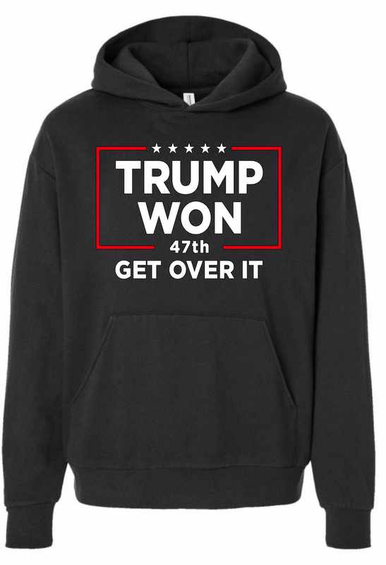 Trump ''Trump Won 47th Get Over It'' Black Color HOODY