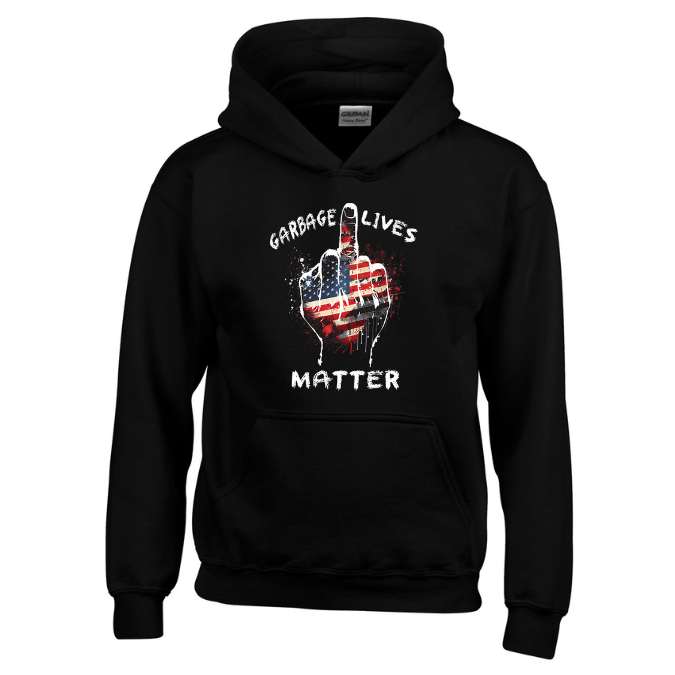 Wholesale HOODY Garbage Lives Matter Black