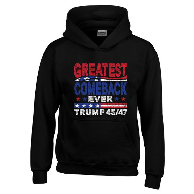 Wholesale HOODY Greatest Comeback Ever TRUMP 45/47