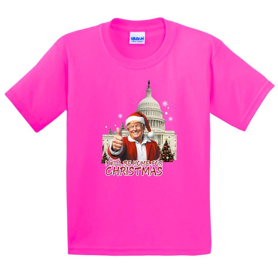 Trump ''I Will Be Home For CHRISTMAS'' T-shirt Pink Color