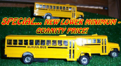 5'' DIE CAST School Bus -    *SPECIAL $2.75