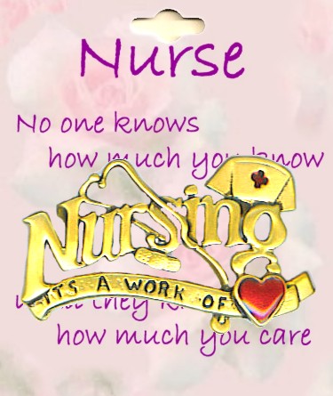 Nurse Brooch Pin Nursing It's A Work of Heart